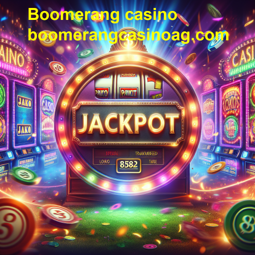 Descubra a Emoção dos Jogos de Jackpot no Boomerang Casino